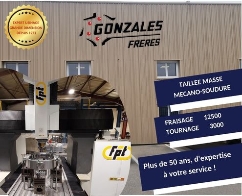 Gonzales Frères Usinage grande dimension